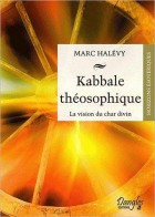 Kabbale théosophique - Vision du Char divin 