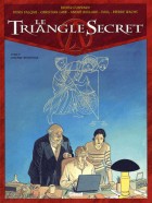 Le Triangle Secret Tome 5 L'Infâme Mensonge 