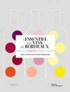 L'essentiel des vins de Bordeaux 