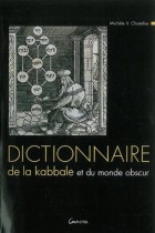 Dictionnaire de la kabbale et du monde obscur 