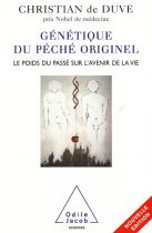 Génétique du péché originel. Le poids du passé sur l'avenir de la vie 