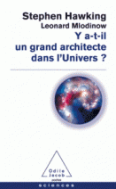 Y a-t-il un grand architecte dans l'Univers ? 
