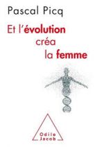 Et l'évolution créa la femme - Coercition et violence sexuelles chez l'Homme