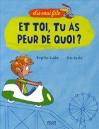 10. Et toi, tu as peur de quoi ? 