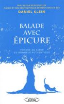 Balade avec Epicure - Au coeur du bonheur authentique