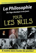 La Philosophie pour les nuls - De l'âge classique à nos jours 