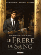 Marcas, Maître Franc-Maçon T04 Le Frere De Sang 2/3 