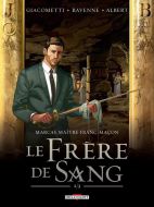 Marcas, Maître Franc-Maçon T04 Le Frere De Sang 2/3 