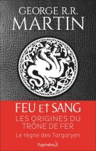 Feu et sang Tome 1 