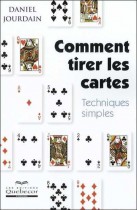 Comment tirer les cartes ?