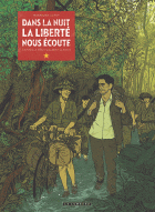 Dans la nuit la liberté nous écoute 