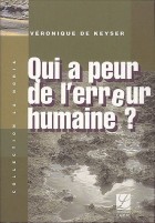 Qui a peur de l'erreur humaine ?