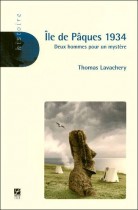 Ile de Pâques 1934 - Deux hommes pour un mystère