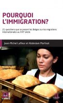 Pourquoi l'immigration ? 21 questions que se posent les Belges