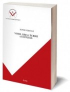 VIVRE, LIRE et ECRIRE les RITUELS 