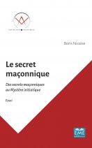 Le secret maçonnique 