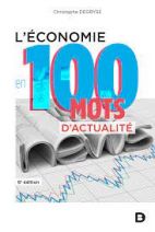 L'économie en 100 mots d'actualité 