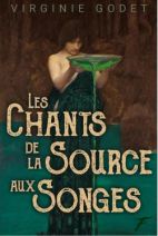 Les chants de la source aux songes 