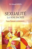 Sexualité : la voie sacrée 