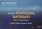 Petites méditations tantriques pour chaque jour 