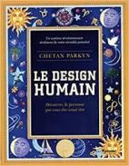 Le design humain - Découvrez la personne que vous êtes censé être 