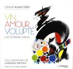 Vin, amour, volupté 