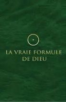 La vraie formule de dieu