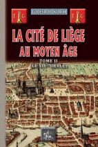 La cité de Liège au moyen age tome 2