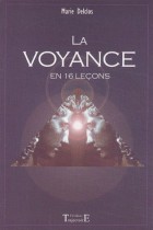 La voyance en 16 leçons 