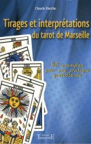 Tirages et interprétations du tarot de Marseille 