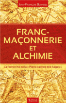 Franc-maçonnerie et alchimie - La recherche de la "Pierre cachée des Sages" 