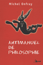 Antimanuel de philosophie 