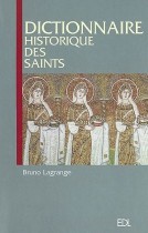 Dictionnaire historique des Saints 