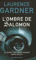 L'Ombre de Salomon - Le Secret des franc-maçons enfin révélé