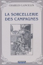 La sorcellerie des campagnes