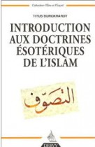 Introduction aux doctrines ésotériques de l'Islam