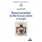 Manuel maçonnique du rite écossais ancien et accepté 