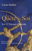 La Quête du Soi - Les 12 Travaux d'Hercule 