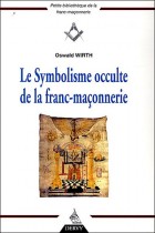 Le symbolisme occulte de la franc-maçonnerie