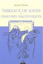 Tableaux de Loges & Gravures Maçonniques