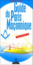 Guide du Paris Maçonnique 