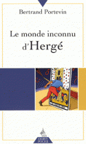 Le monde inconnu d'Hergé 