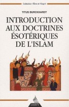Introduction aux doctrines ésotériques de l'Islam 