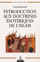 Introduction aux doctrines ésotériques de l'Islam