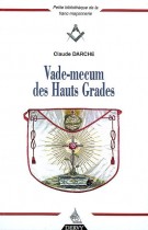 Vade-mecum des Hauts Grades 