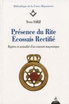 Présence du Rite Ecossais Rectifié - Repères et actualité d'un courant maçonnique