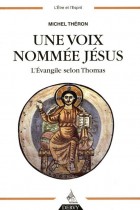 Une voix nommée Jésus