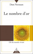 Le nombre d'or - Clé du monde vivant