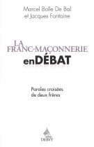 La franc maconnerie en débat