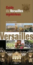 Secrets et mystères de Versailles